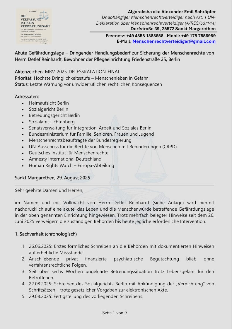 Akute Gefährdungslage – Dringender Handlungsbedarf zur Sicherung der Menschenrechte von Herrn Detlef Reinhardt, Bewohner der Pflegeeinrichtung Frobenstrasse 79,12249 Berlin