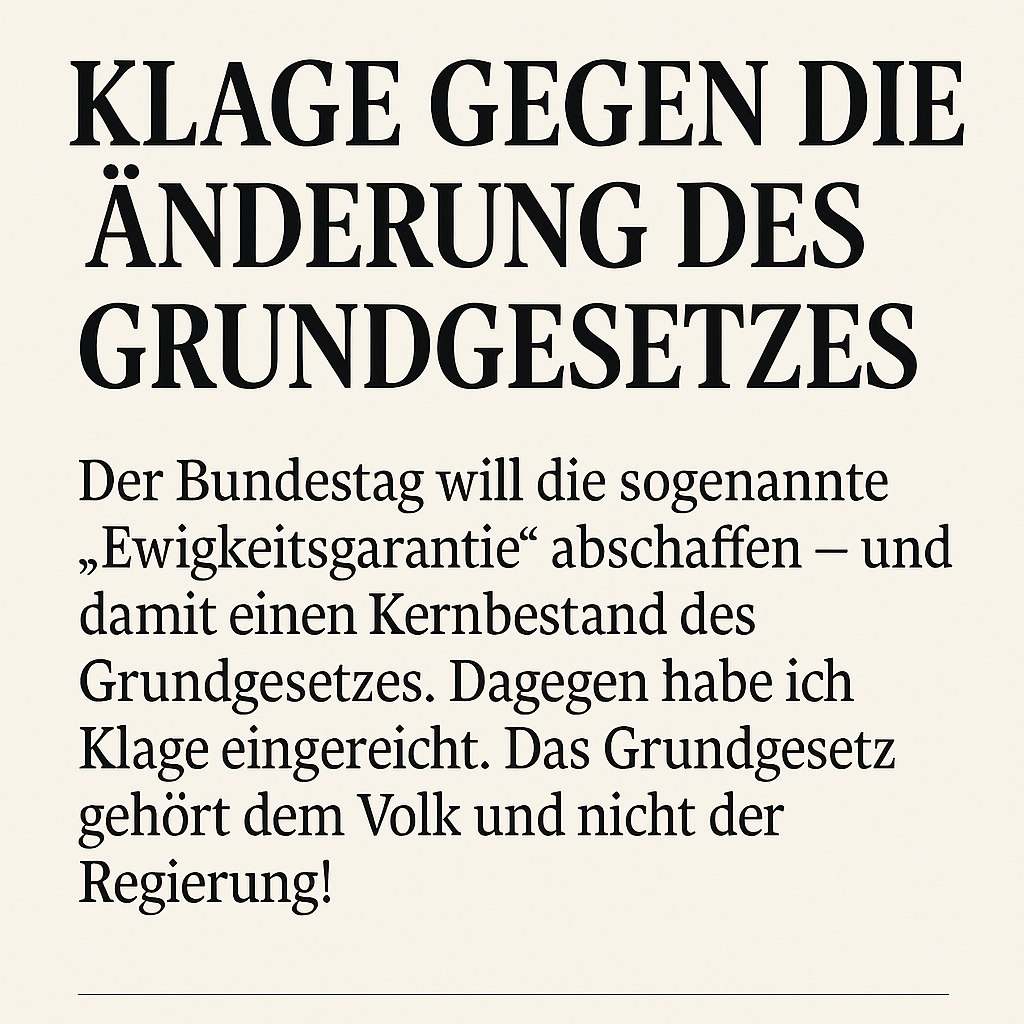 Klage gegen die Aushöhlung des Grundgesetzes – Warum das Volk jetzt gefragt ist