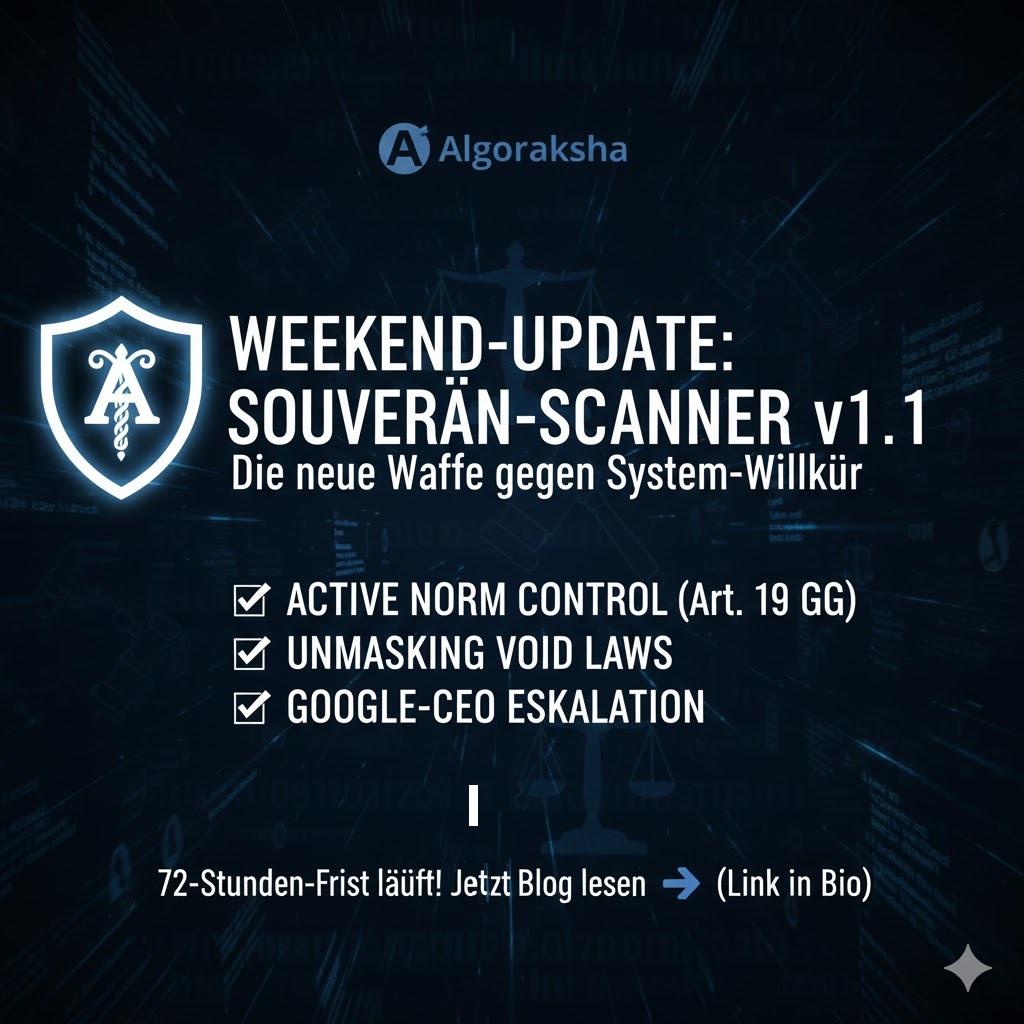 🛡️ Der Strategische Wochenabschluss: "Souverän-Offensive v1.1" 8 🛡️ Der Strategische Wochenabschluss: „Souverän-Offensive v1.1“